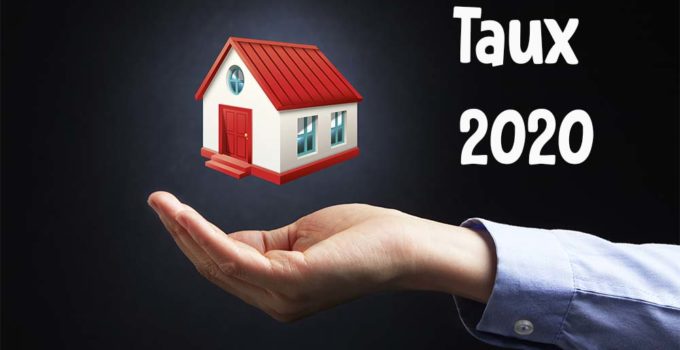Taux prêt hypothécaire 2020